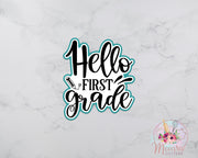 Hello First Grade Cookie Cutter | Back to School | First Day of School | Teacher Appreciation | Fondant Cutter
